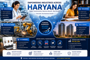 Empowering Haryana's industries digitally